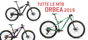 Gamma Mtb Orbea 2019: Guida Alla Scelta, Immagini E Prezzi